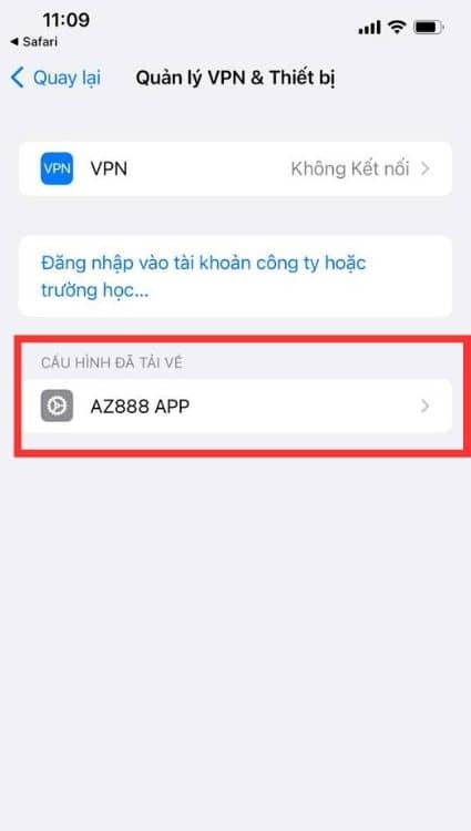Tại mục quản lý VPN & thiết bị click vào “AZ888 APP” Tại mục quản lý VPN & thiết bị click vào “AZ888 APP”