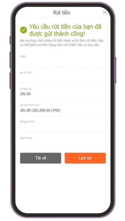 Yêu cầu rút tiền của bạn đã được gửi thành công Yêu cầu rút tiền của bạn đã được gửi thành công